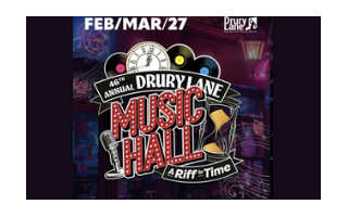 46th Annual Drury Lane Music Hall