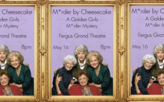 M*rder By Cheesecake: A Golden Girls Drag Mystery!