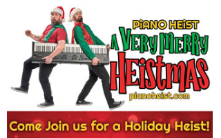 PIANO HEIST: A Very Merry Heistmas!